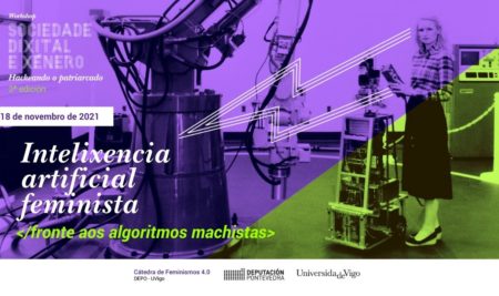 O workshop ‘Hackeando o patriarcado’ celebrará o 18 de novembro a súa terceira edición centrada na intelixencia artificial fronte aos machismos