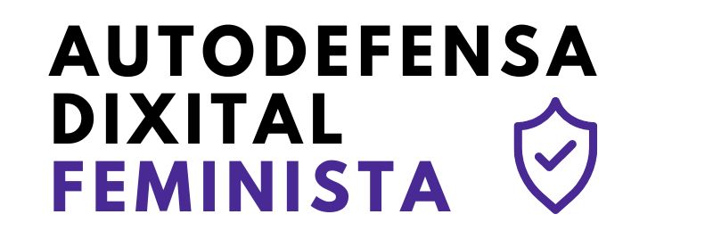 Autodefensa dixital feminista Catedra Feminismos 40