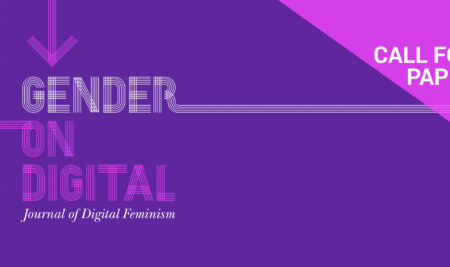 “Call for paper”: Aberto o prazo para publicar na revista GENDER ON DIGITAL. Journal of Digital Feminism